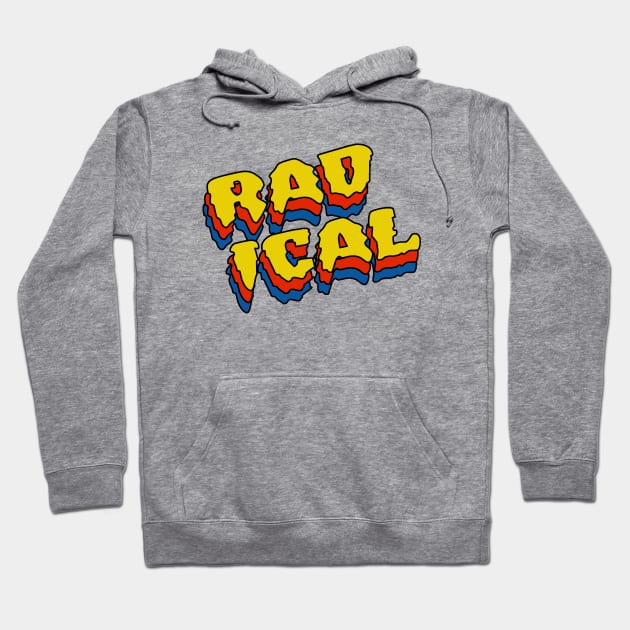 radical Hoodie by nostalgia